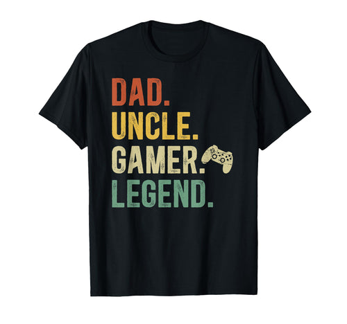 Dad Uncle Gamer Uncle Gaming Uncle T-Shirt - Novelty Apparel Men Women - T-Shirt, Sweatshirt, Hoodie