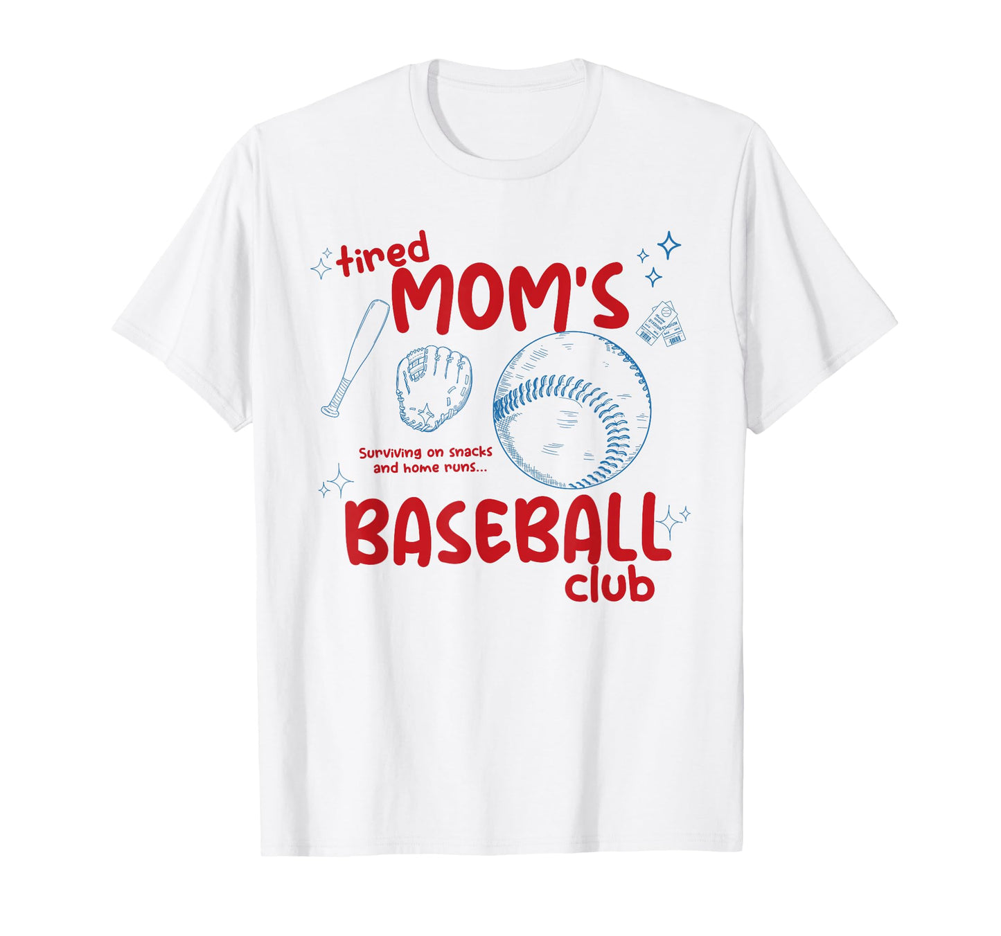 Mother Day Tired Baseball Mom Club T-Shirt - Novelty Apparel for Adults - T-Shirt, Sweatshirt, Hoodie