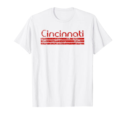 Cincinnati Ohio Weathered Stripe T-Shirt - Casual Everyday Wear Unisex - T-Shirt, Sweatshirt, Hoodie