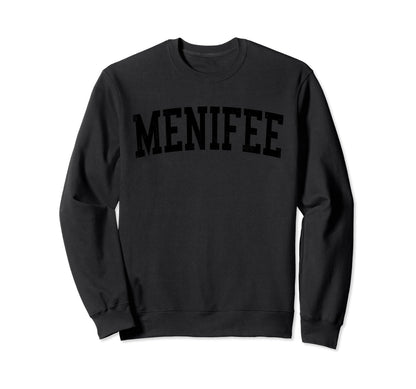 Menifee Ca Distressed Black Sweatshirt - Fun Novelty Design for Adults - T-Shirt, Sweatshirt, Hoodie