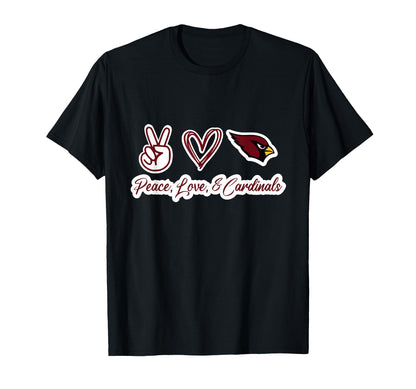 Peace Love Cardinals T-Shirt - Novelty Apparel Unisex - T-Shirt, Sweatshirt, Hoodie
