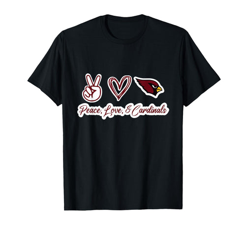 Peace Love Cardinals T-Shirt - Novelty Apparel Unisex - T-Shirt, Sweatshirt, Hoodie