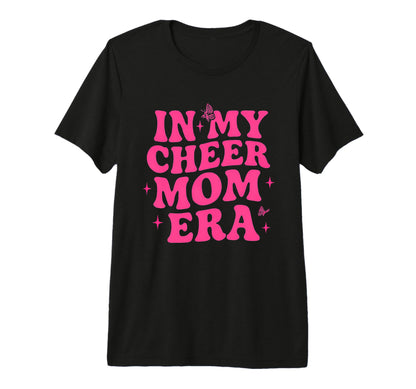 My Cheer Mom Era Groovy Cheer Mom Gifts T-Shirt - Graphic Print Unisex - T-Shirt, Sweatshirt, Hoodie