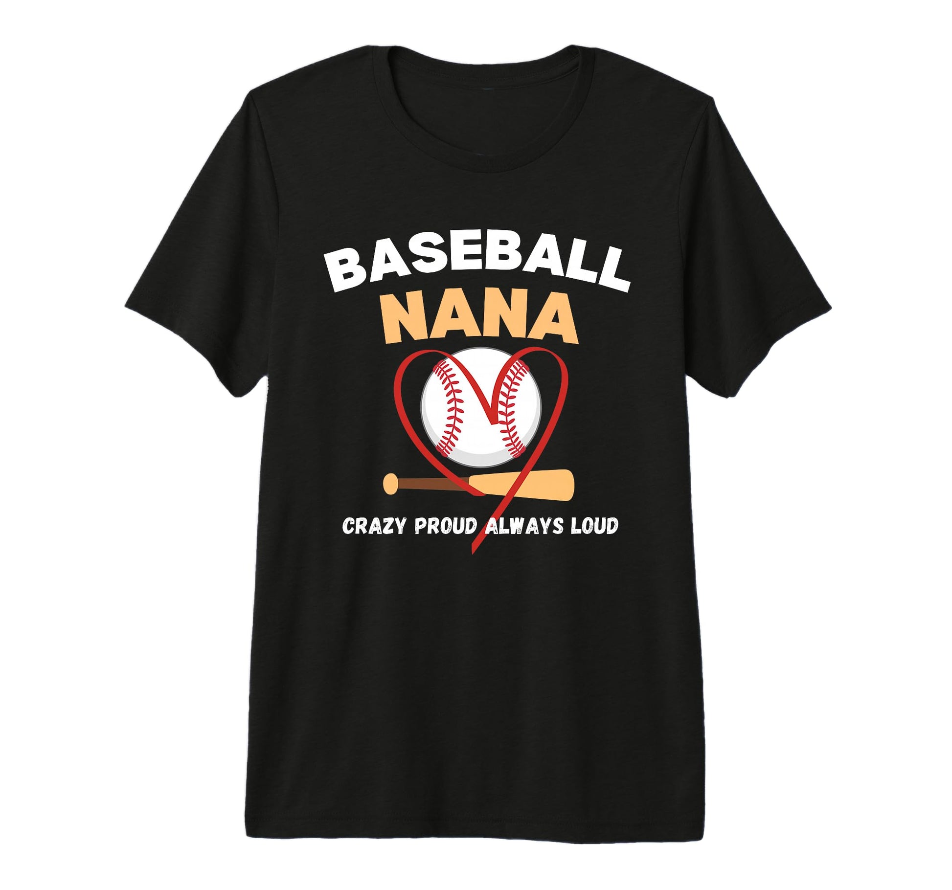 Womens Baseball Nana Crazy Proud T-Shirt - Novelty Apparel for Adults - T-Shirt, Sweatshirt, Hoodie