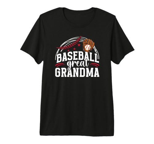 Baseball Great Grandma Baseball T-Shirt - Casual Everyday Wear Men Women - T-Shirt, Sweatshirt, Hoodie