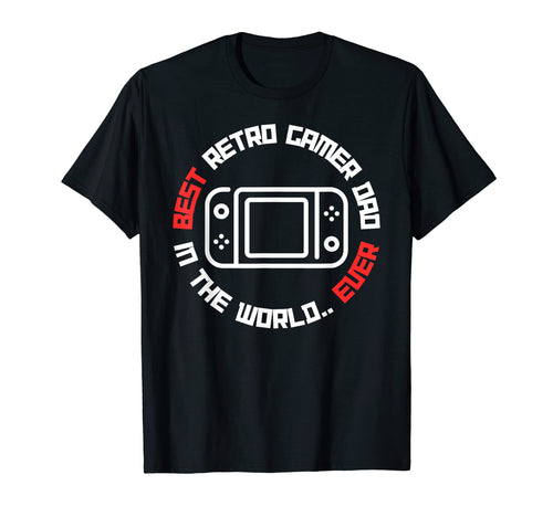 Mens Best Gamer Dad World Ever Gamer T-Shirt - Trendy Graphic Unisex - T-Shirt, Sweatshirt, Hoodie