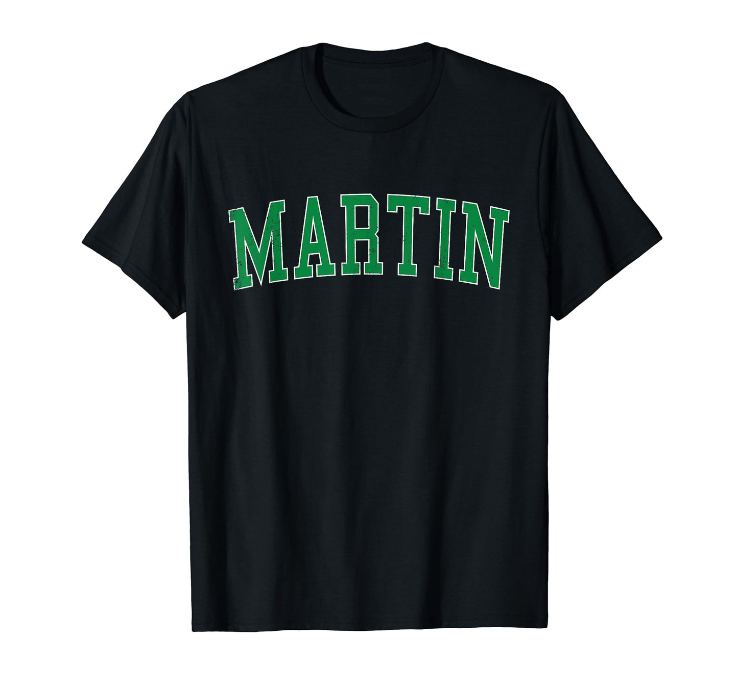 Martin Tn Distressed Green Varsity T-Shirt - Custom Art Print Men Women - T-Shirt, Sweatshirt, Hoodie