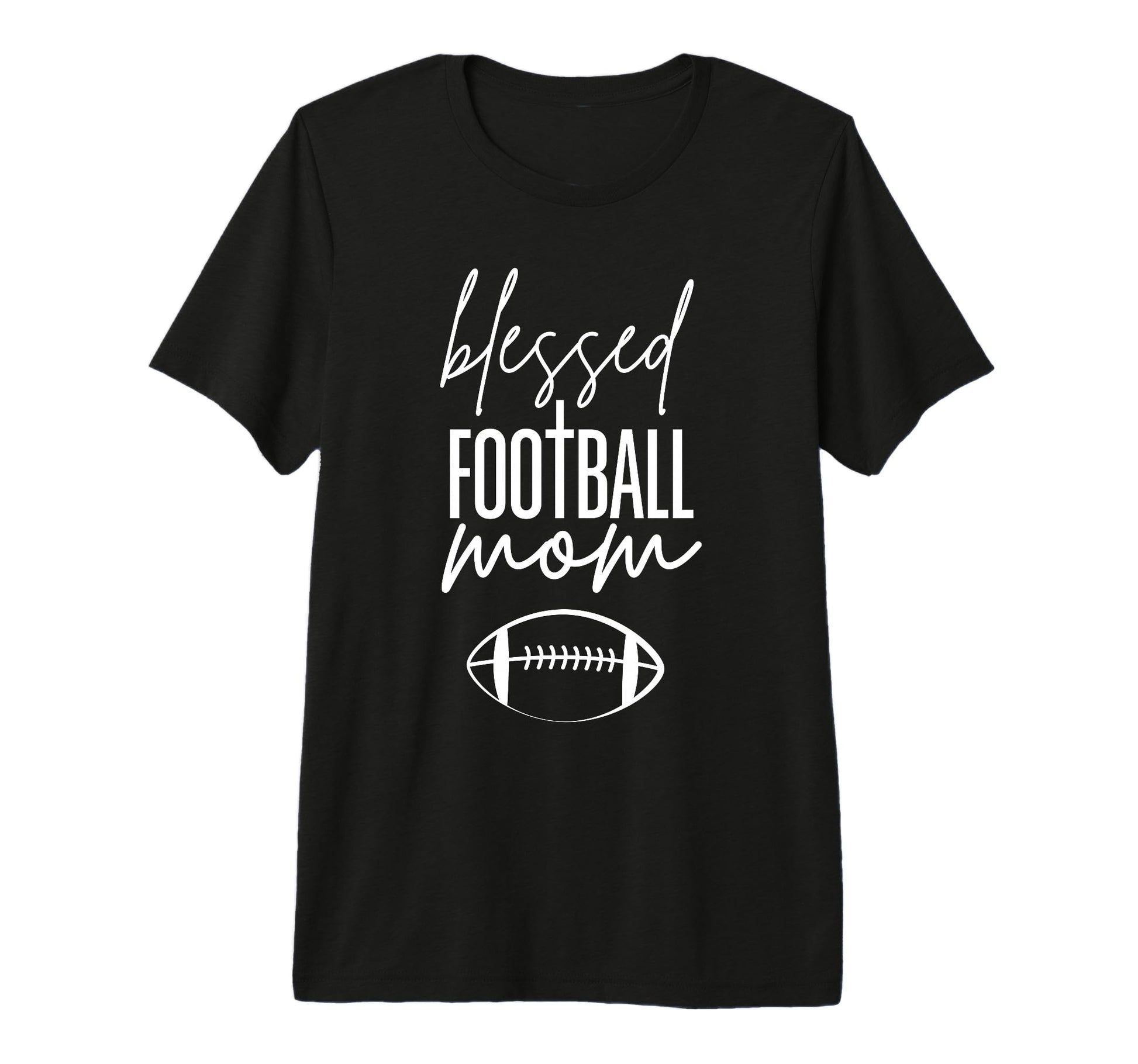 Blessed Football Mom Christian T-Shirt - Fun Novelty Design Men Women - T-Shirt, Sweatshirt, Hoodie