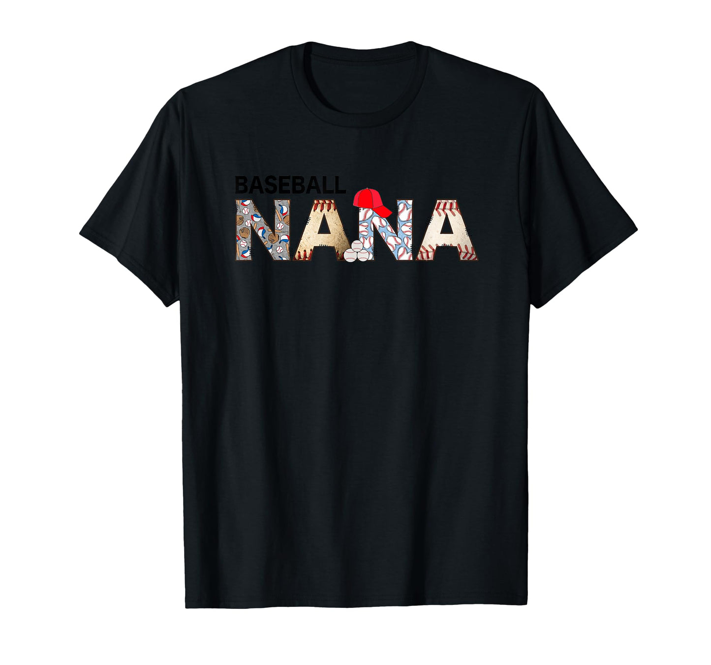 Baseball Nana Sports Enthusiast T-Shirt - Streetwear Style Men Women - T-Shirt, Sweatshirt, Hoodie