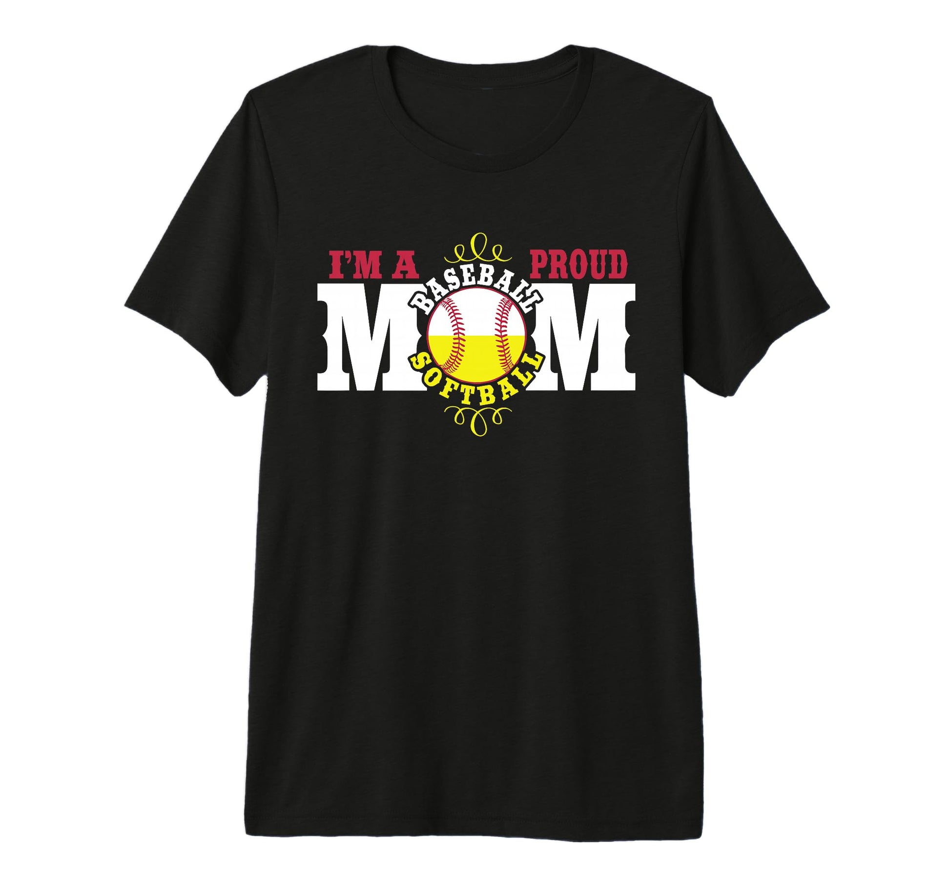 Im Proud Softball Baseball Mom T-Shirt - Streetwear Style Men Women - T-Shirt, Sweatshirt, Hoodie