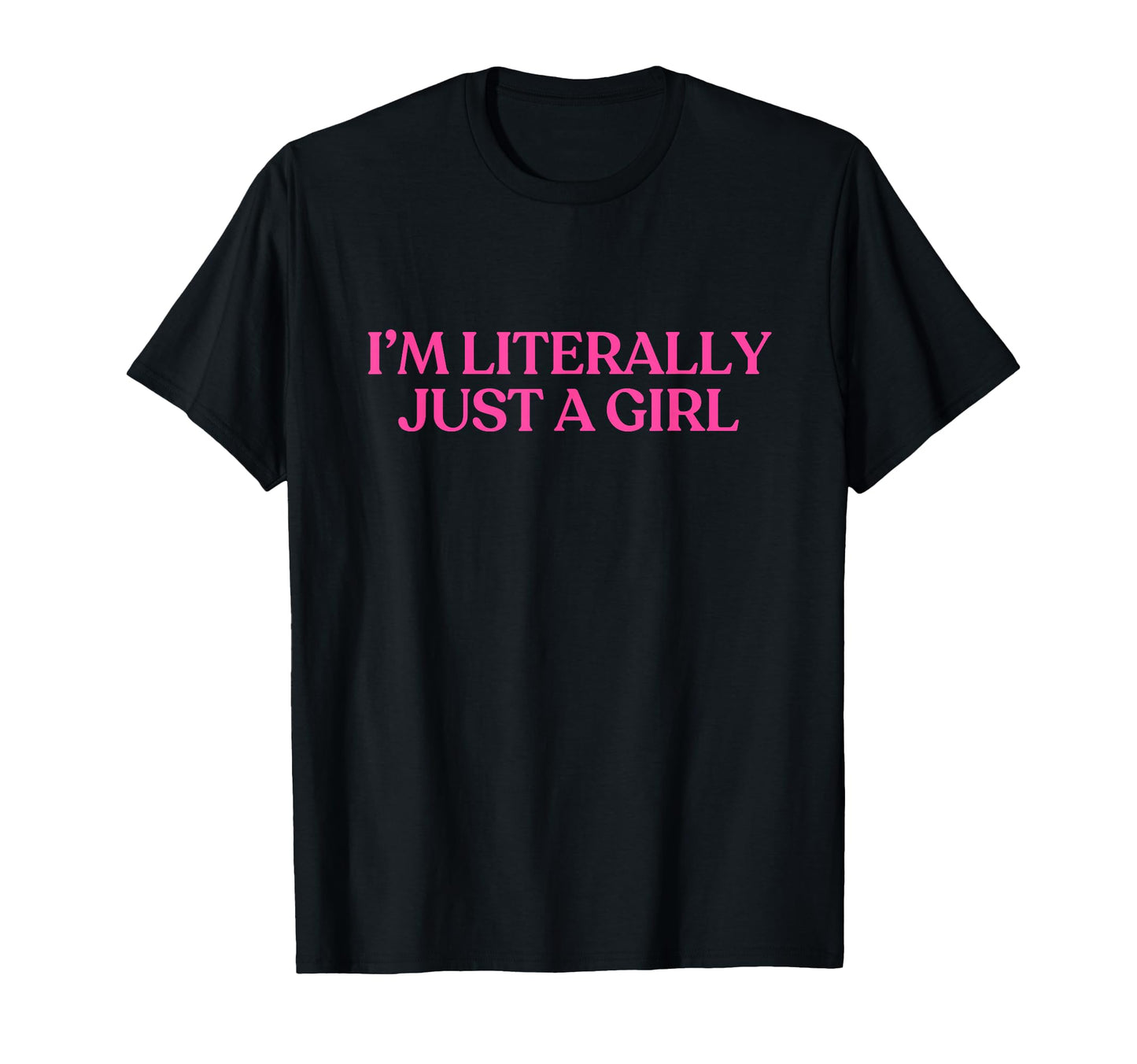 Im Literally Just Y2K Aesthetic T-Shirt - Minimalist Print for Adults - T-Shirt, Sweatshirt, Hoodie