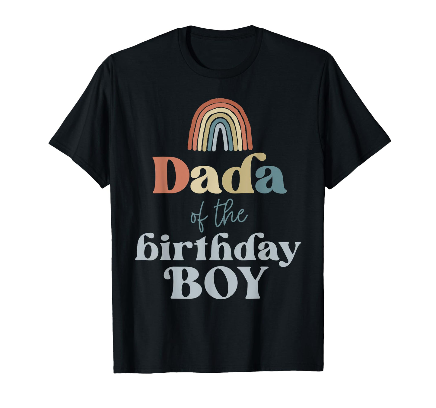Dada Birthday Boho Rainbow Party T-Shirt - Unique Graphic Men Women - T-Shirt, Sweatshirt, Hoodie