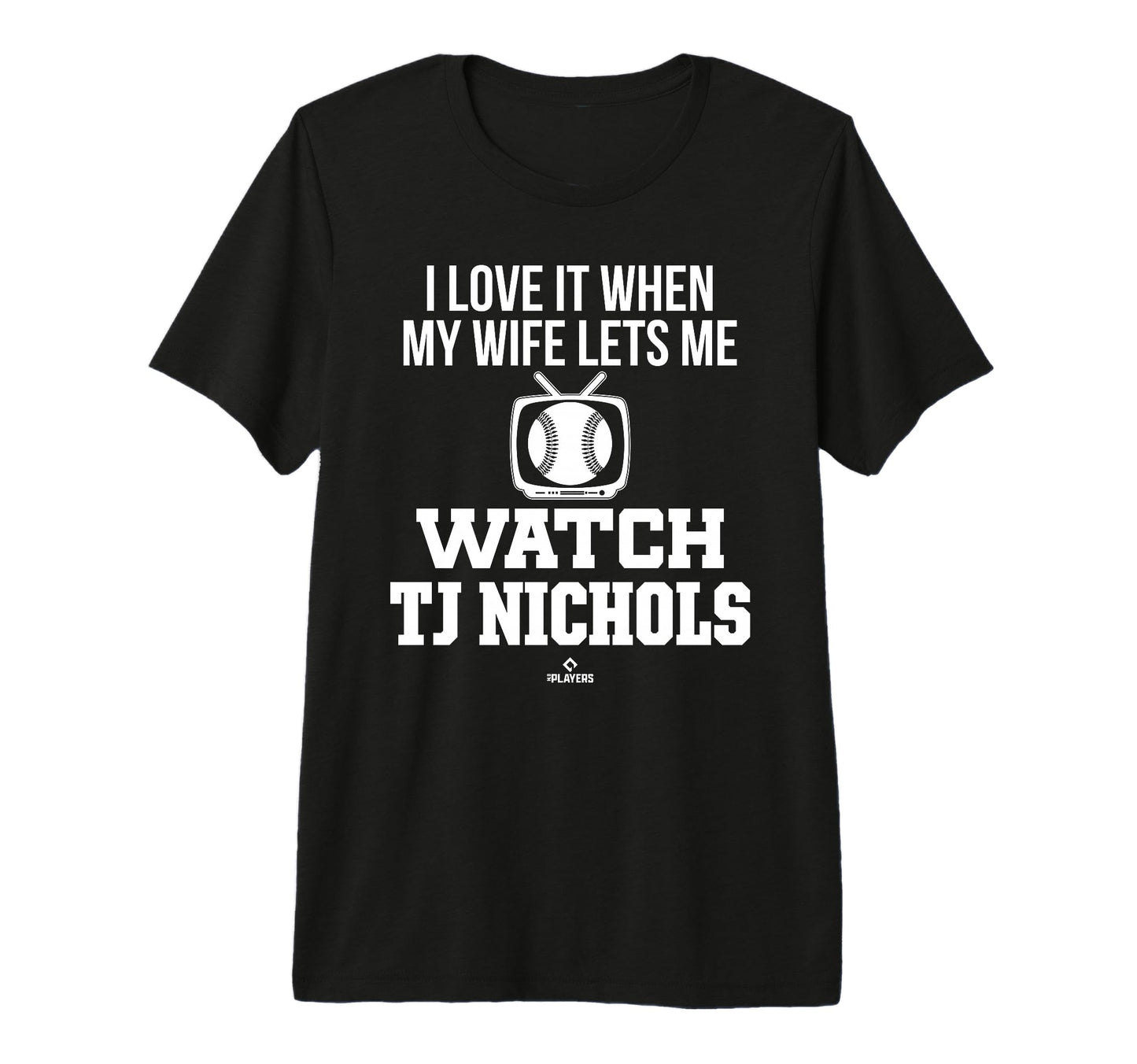 My Wife Lets Me Watch Tj Nichols T-Shirt - Aesthetic Graphic for Adults - T-Shirt, Sweatshirt, Hoodie
