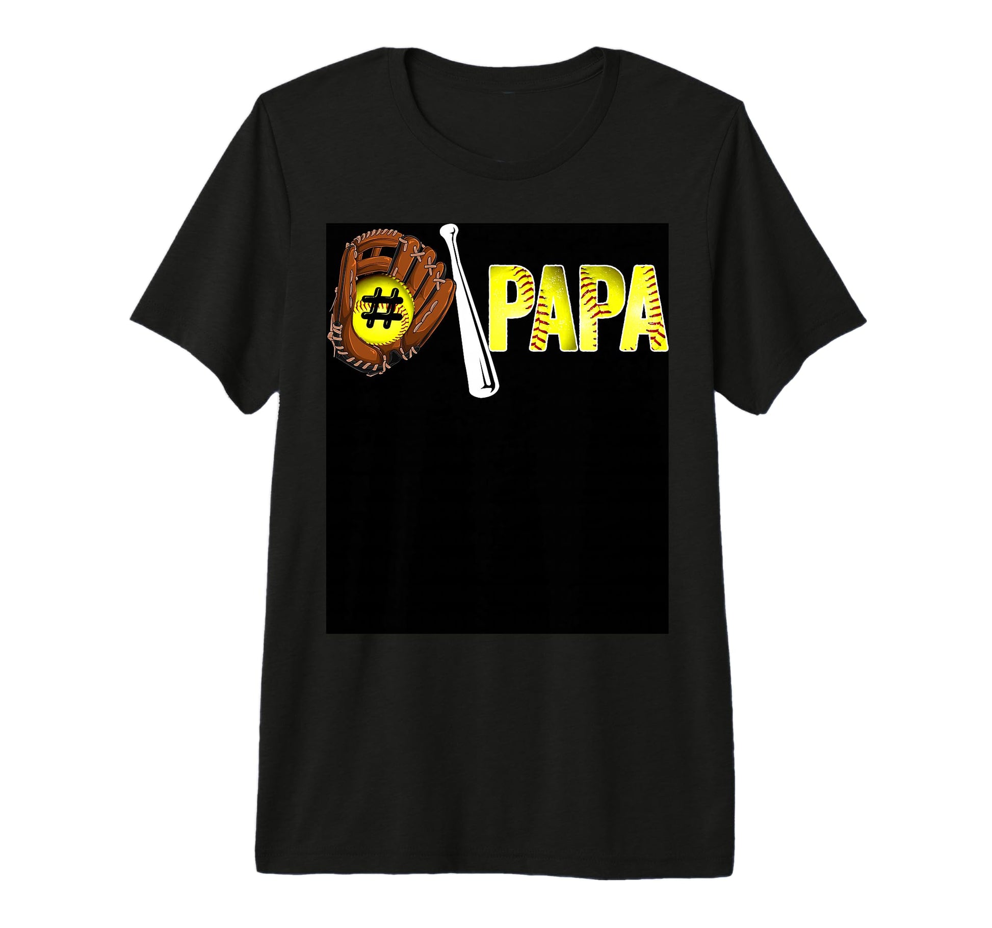 Number One Softball Papa Fathers Day T-Shirt - Custom Art Print Unisex - T-Shirt, Sweatshirt, Hoodie