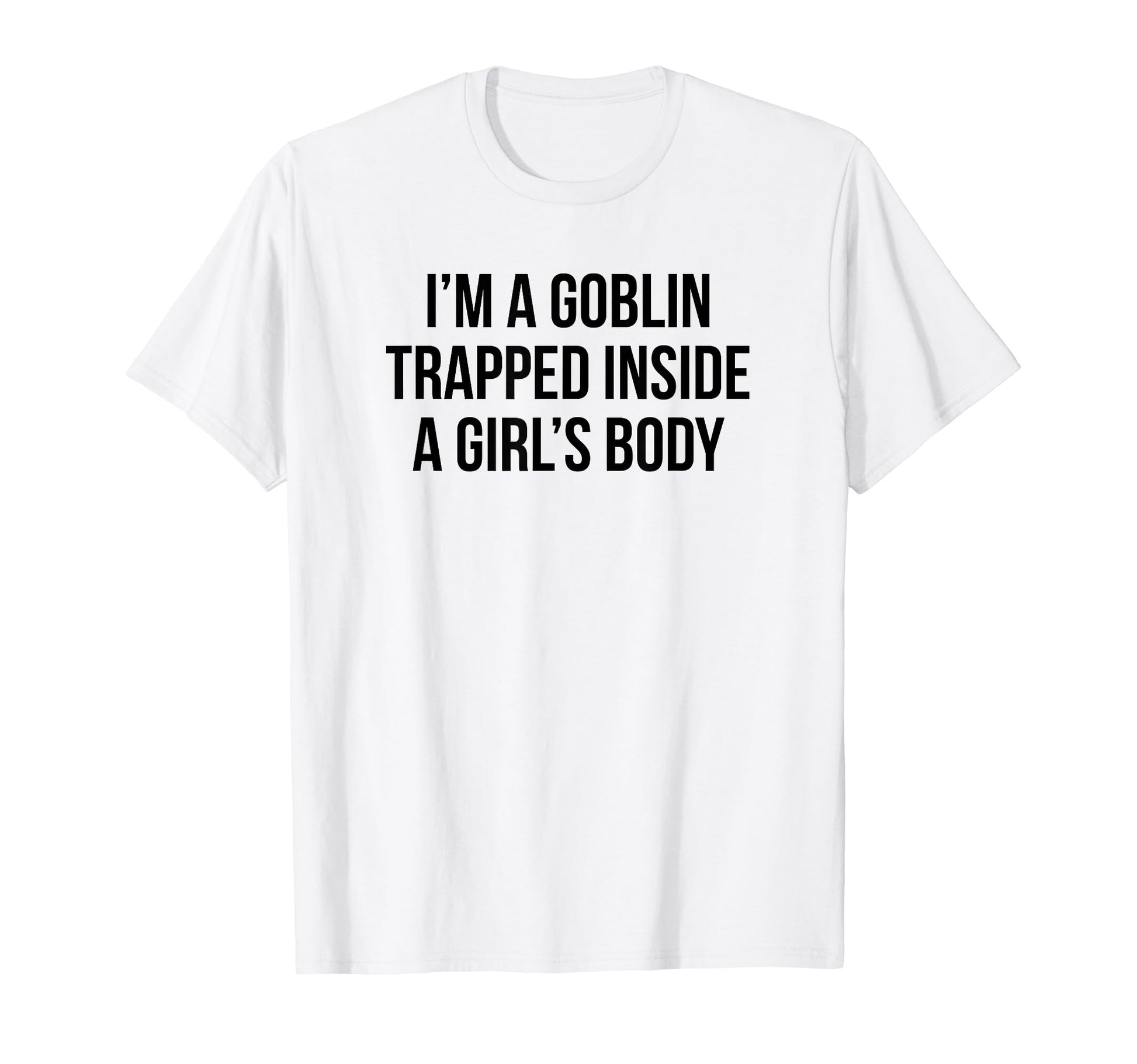 Im Goblin Trapped Inside Body Y2K T-Shirt - Trendy Graphic Men Women - T-Shirt, Sweatshirt, Hoodie