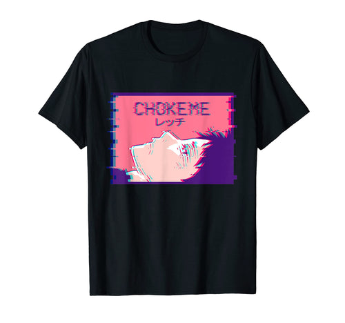 Choke Me Sad Emo Anime Soft Eboy T-Shirt - Casual Everyday Wear Unisex - T-Shirt, Sweatshirt, Hoodie