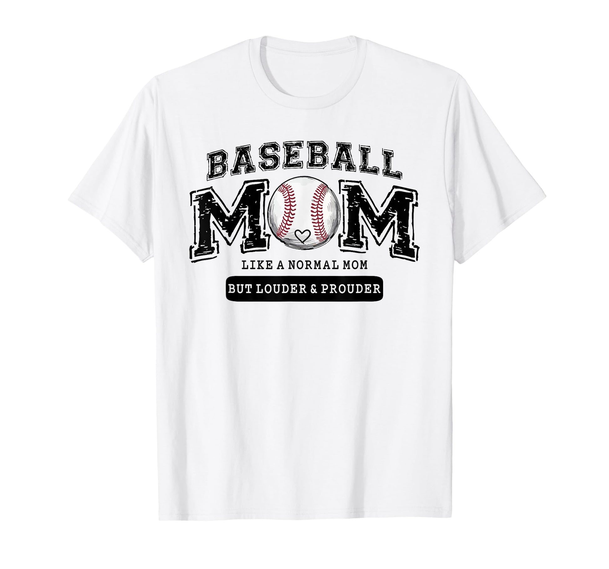 Baseball Mom Like Normal Mom But T-Shirt - Streetwear Style for Adults - T-Shirt, Sweatshirt, Hoodie
