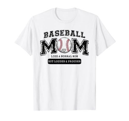 Baseball Mom Like Normal Mom But T-Shirt - Streetwear Style for Adults - T-Shirt, Sweatshirt, Hoodie