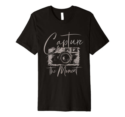 Capture Moment Photography Camera T-Shirt - Trendy Graphic Men Women - T-Shirt, Sweatshirt, Hoodie
