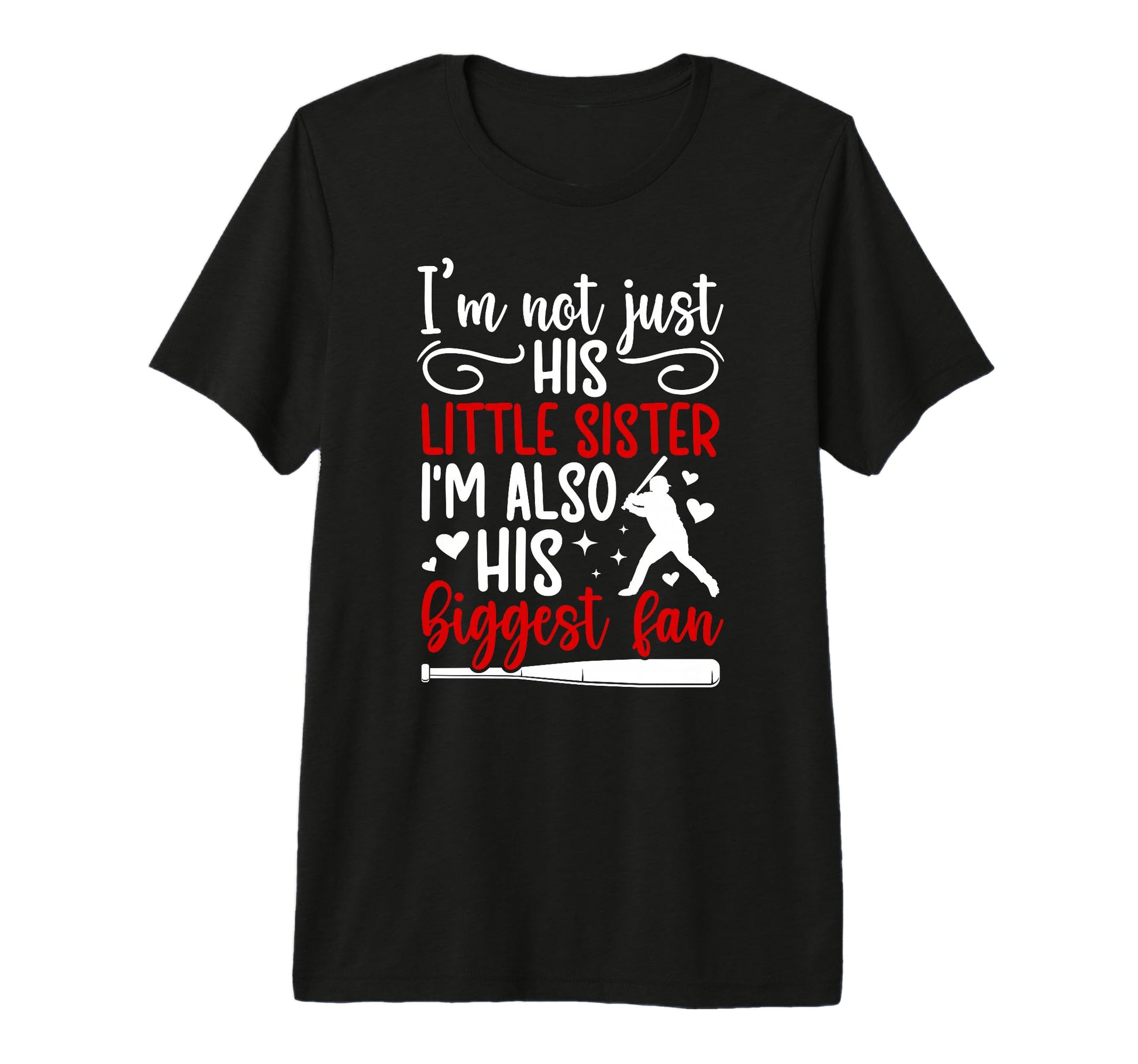 His Biggest Fan Baseball Sister Baseball T-Shirt - Novelty Apparel Unisex - T-Shirt, Sweatshirt, Hoodie
