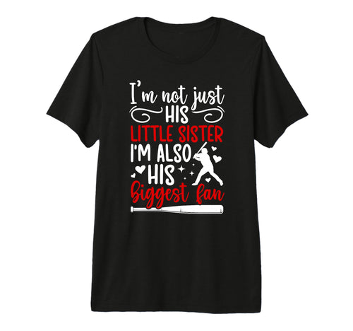 His Biggest Fan Baseball Sister Baseball T-Shirt - Novelty Apparel Unisex - T-Shirt, Sweatshirt, Hoodie