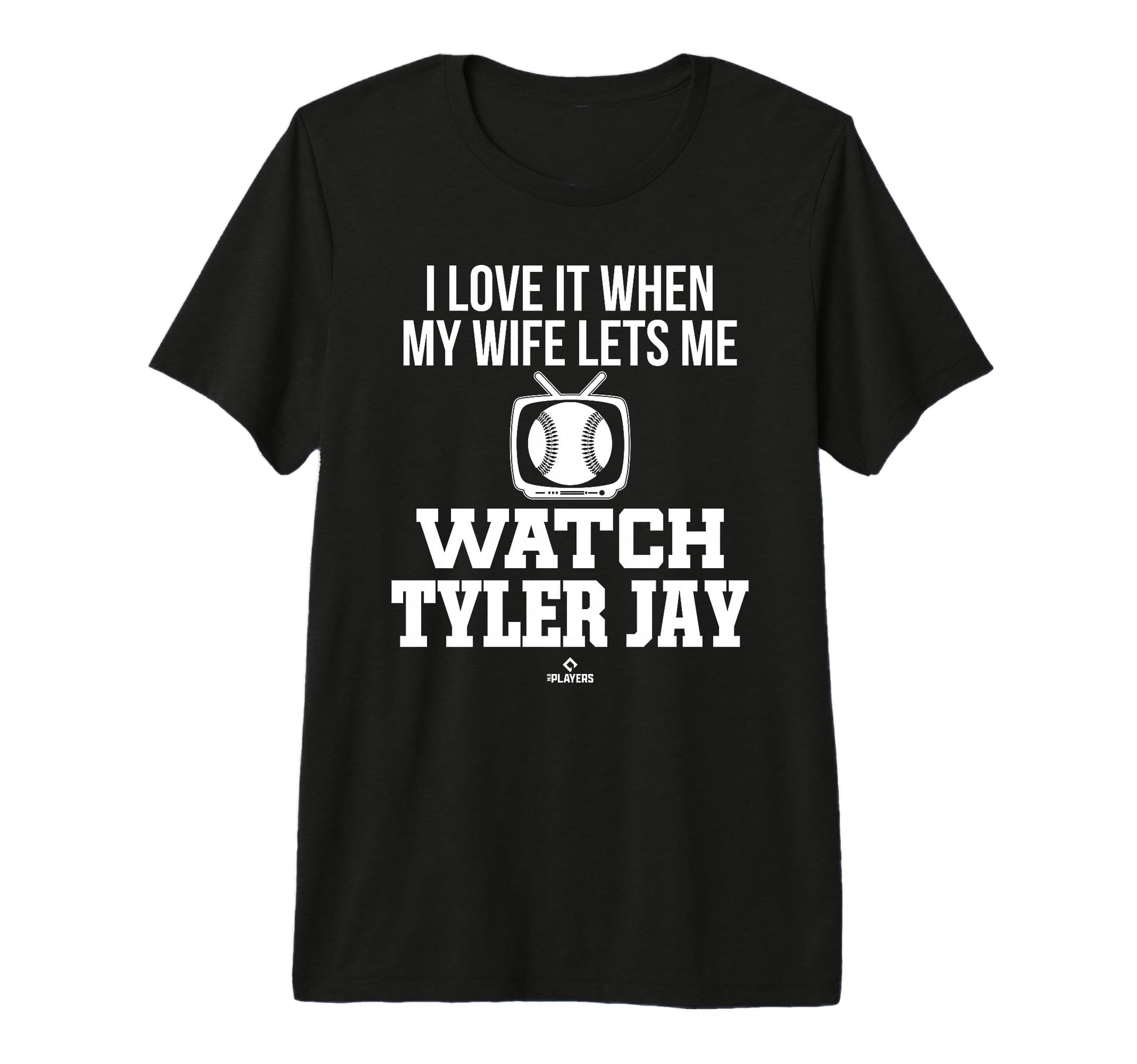 My Wife Lets Me Watch Tyler Jay T-Shirt - Novelty Apparel for Adults - T-Shirt, Sweatshirt, Hoodie