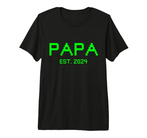 Papa Est 2024 Gamer Papa 2024 New Gamer T-Shirt - Novelty Apparel Unisex - T-Shirt, Sweatshirt, Hoodie