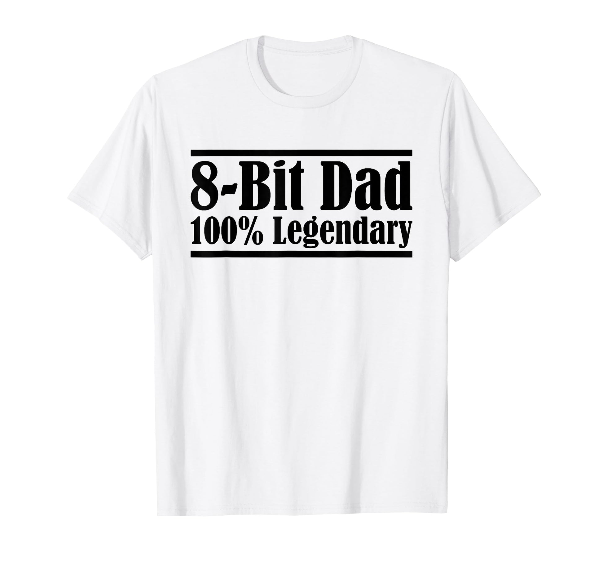 8 Bit Dad 100 Legendary Gaming Video T-Shirt - Unique Graphic for Adults - T-Shirt, Sweatshirt, Hoodie