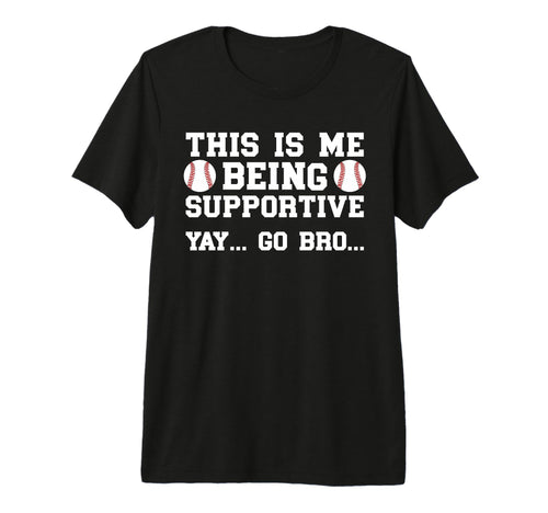 Being Supportive Baseball Brother T-Shirt - Aesthetic Graphic Unisex - T-Shirt, Sweatshirt, Hoodie