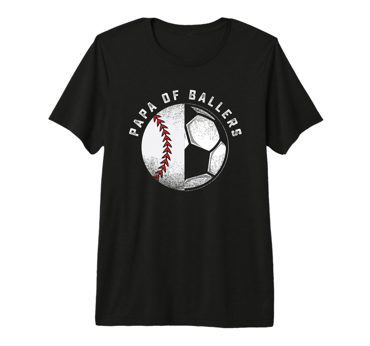 Funny Papa Gift Son Daughter Ballers T-Shirt - Trendy Graphic Men Women - T-Shirt, Sweatshirt, Hoodie