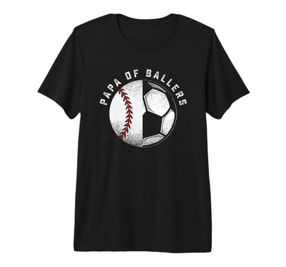 Funny Papa Gift Son Daughter Ballers T-Shirt - Trendy Graphic Men Women - T-Shirt, Sweatshirt, Hoodie