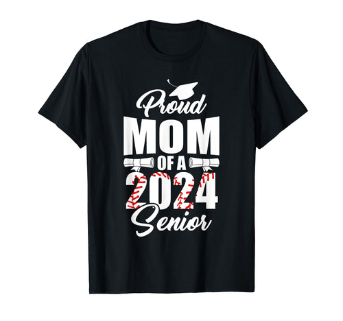 Proud Mom 2024 Baseball Graduate T-Shirt - Aesthetic Graphic Men Women - T-Shirt, Sweatshirt, Hoodie