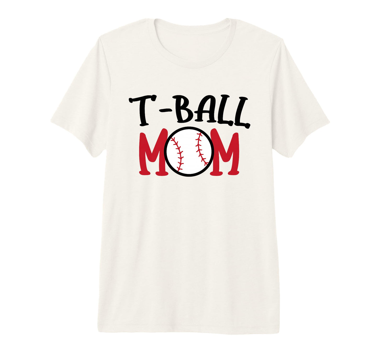 T Ball Mom Tball Mama Game Day Parent T-Shirt - Novelty Apparel for Adults - T-Shirt, Sweatshirt, Hoodie