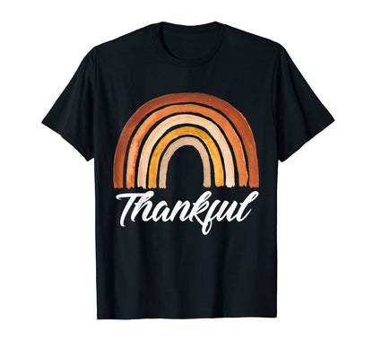 Thankful Thanksgiving Rainbow T-Shirt - Fun Novelty Design Men Women - T-Shirt, Sweatshirt, Hoodie