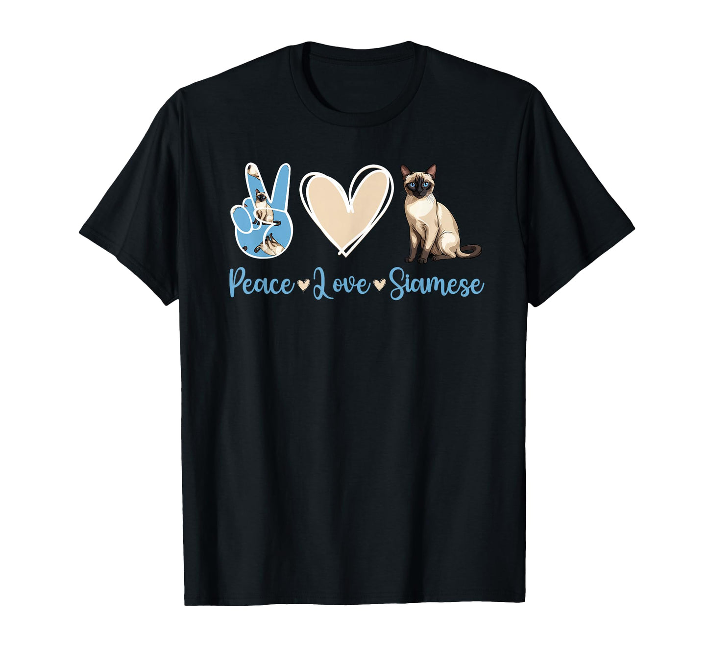 Peace Love Siamese Cat Owner Siamese T-Shirt - Minimalist Print Unisex - T-Shirt, Sweatshirt, Hoodie