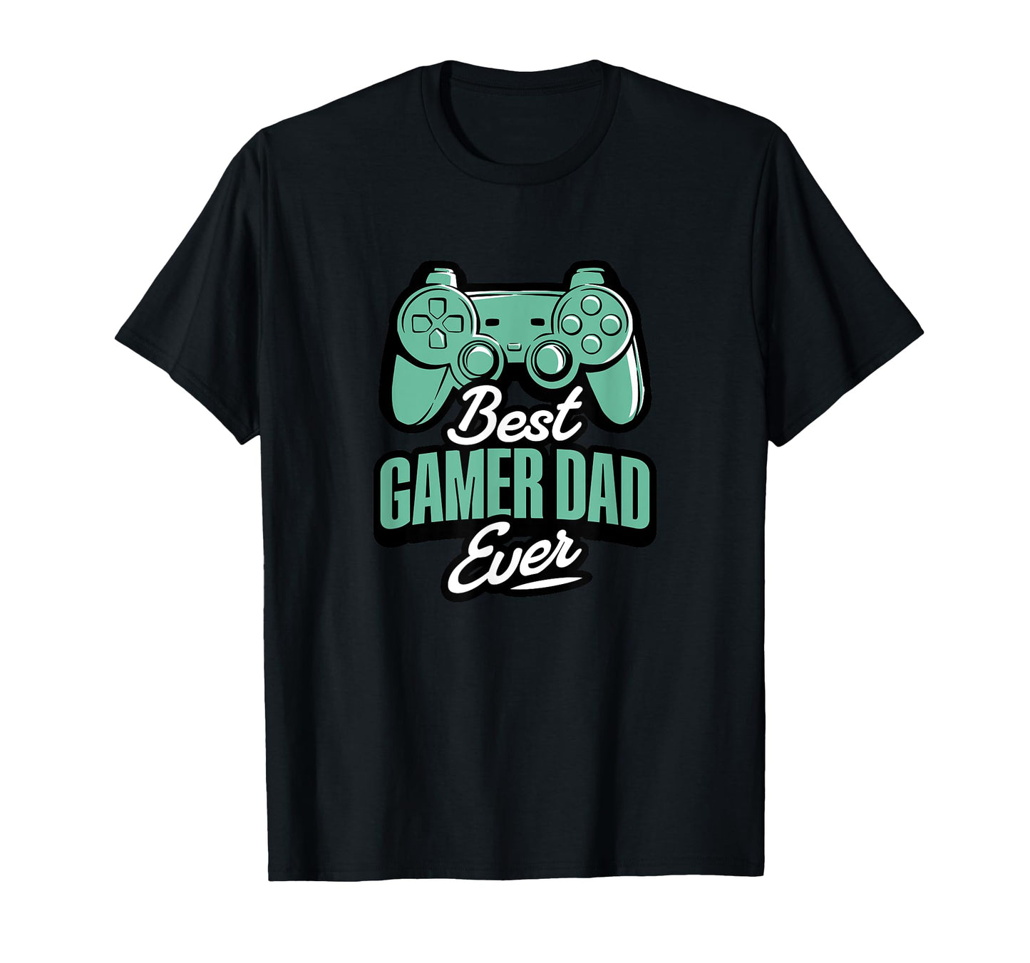 Best Gamer Dad Ever T-Shirt - Minimalist Print Unisex - T-Shirt, Sweatshirt, Hoodie