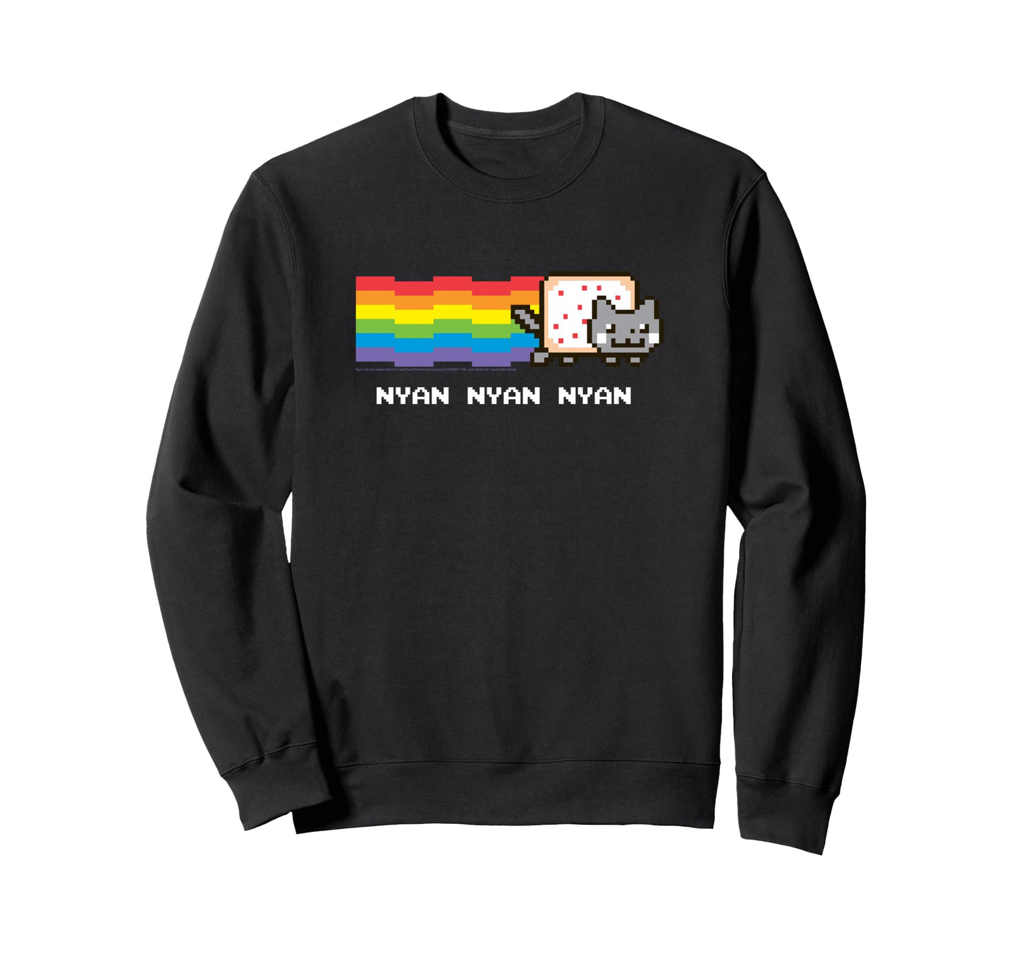 Nyan Cat Nyan Nyan Nyan Rainbow Funny Sweatshirt - Graphic Print Unisex - T-Shirt, Sweatshirt, Hoodie
