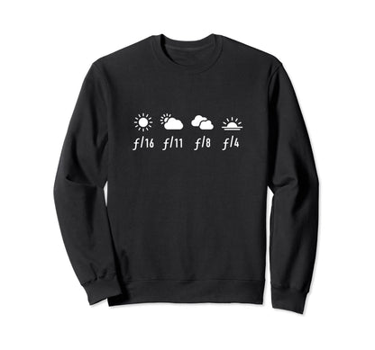 Sunny 16 Rule Camera Aperture Sweatshirt - Streetwear Style Men Women - T-Shirt, Sweatshirt, Hoodie