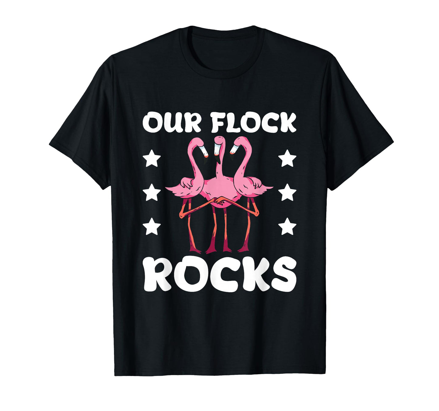 Our Flock Rocks Flamingo Bird Lover T-Shirt - Streetwear Style for Adults - T-Shirt, Sweatshirt, Hoodie