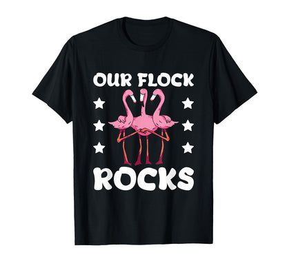 Our Flock Rocks Flamingo Bird Lover T-Shirt - Streetwear Style for Adults - T-Shirt, Sweatshirt, Hoodie