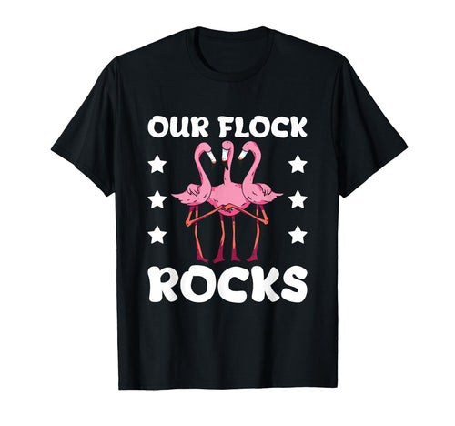 Our Flock Rocks Flamingo Bird Lover T-Shirt - Streetwear Style for Adults - T-Shirt, Sweatshirt, Hoodie