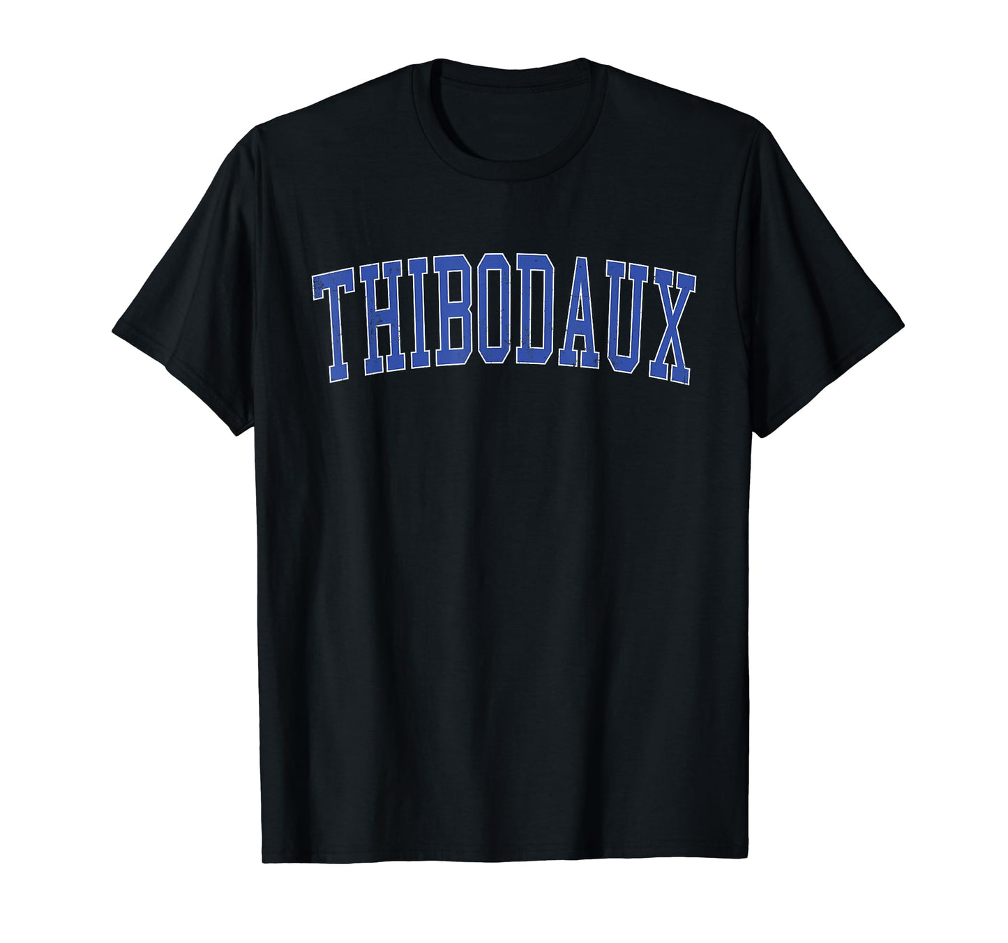 Thibodaux La Distressed Blue T-Shirt - Casual Everyday Wear for Adults - T-Shirt, Sweatshirt, Hoodie