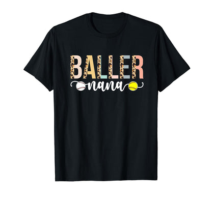 Baller Nana Leopard Softball Baseball T-Shirt - Novelty Apparel for Adults - T-Shirt, Sweatshirt, Hoodie