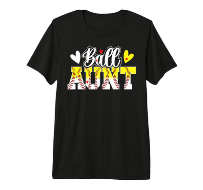 Ball Aunt Baseball Softball Aunt T-Shirt - Aesthetic Graphic for Adults - T-Shirt, Sweatshirt, Hoodie