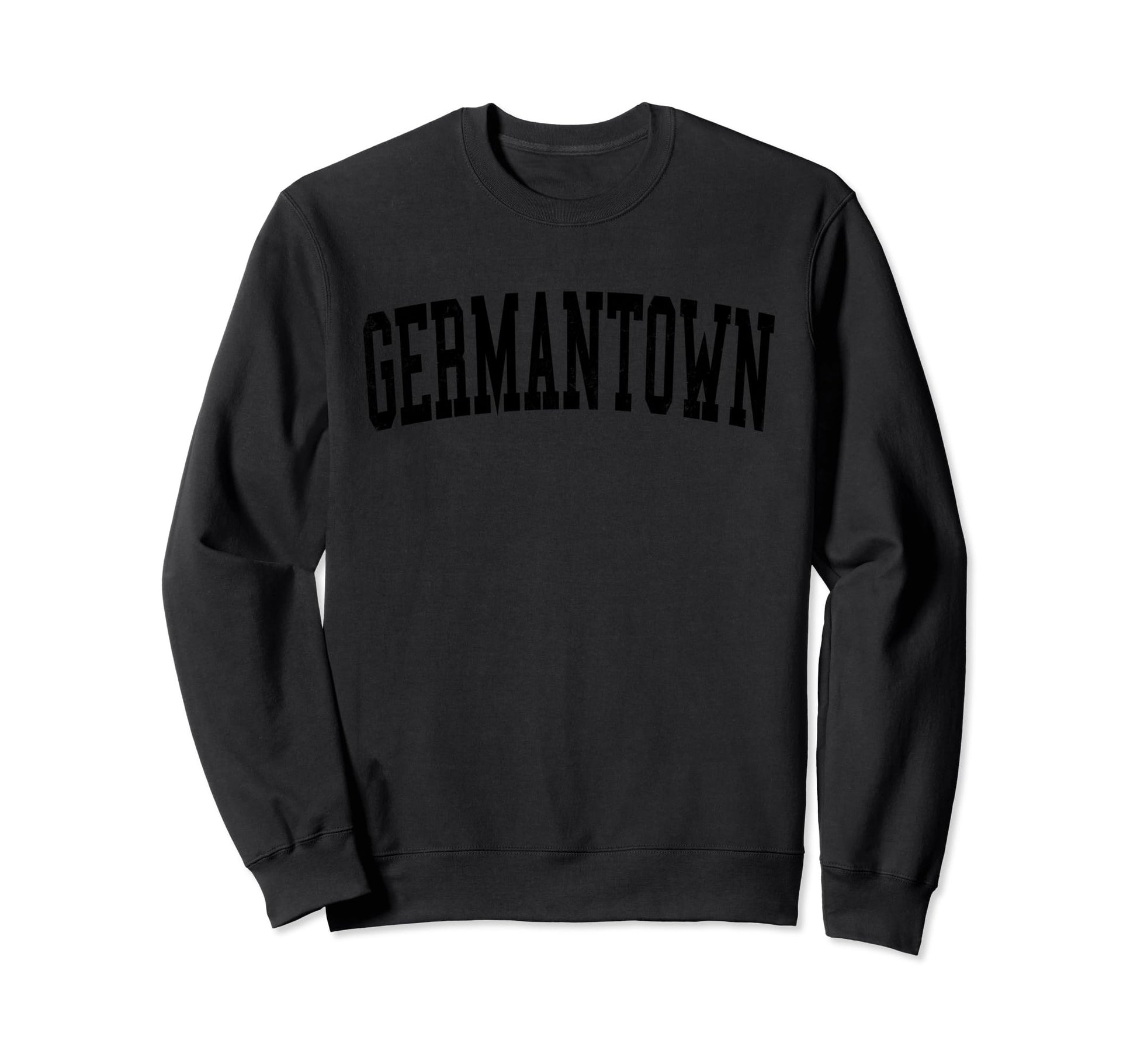 Germantown Md Distressed Black Sweatshirt - Novelty Apparel Men Women - T-Shirt, Sweatshirt, Hoodie