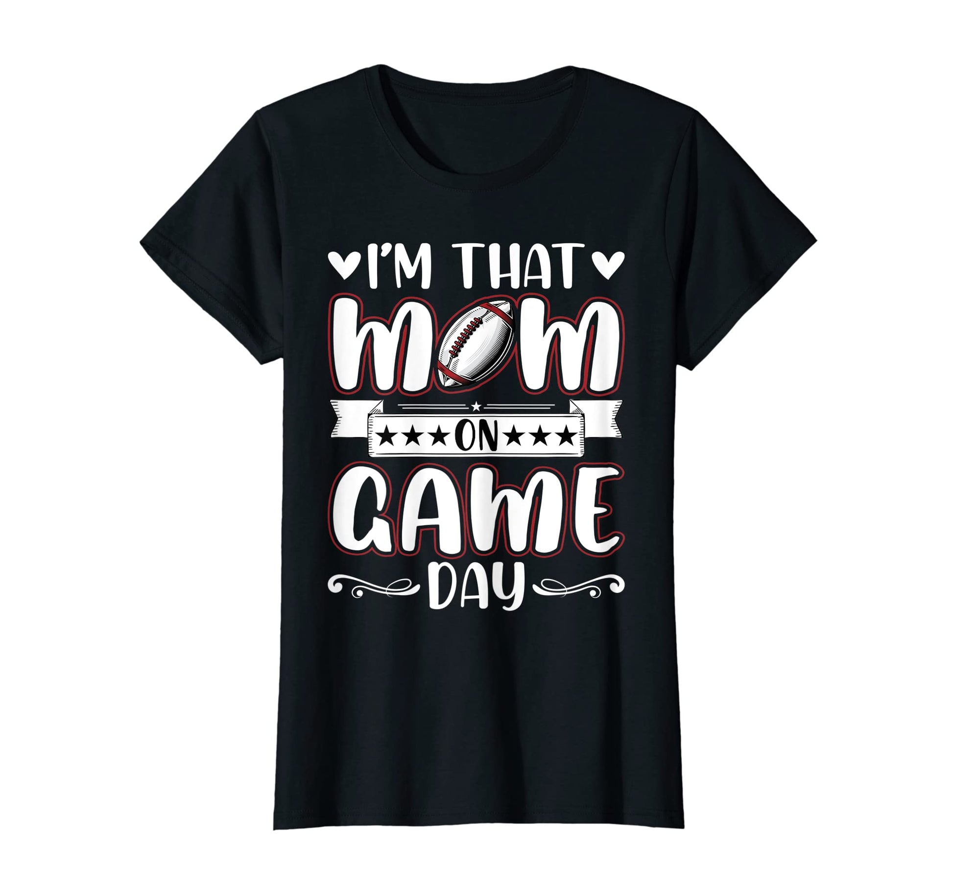 Womens Im That Mom Game Day American T-Shirt - Fun Novelty Design Unisex - T-Shirt, Sweatshirt, Hoodie