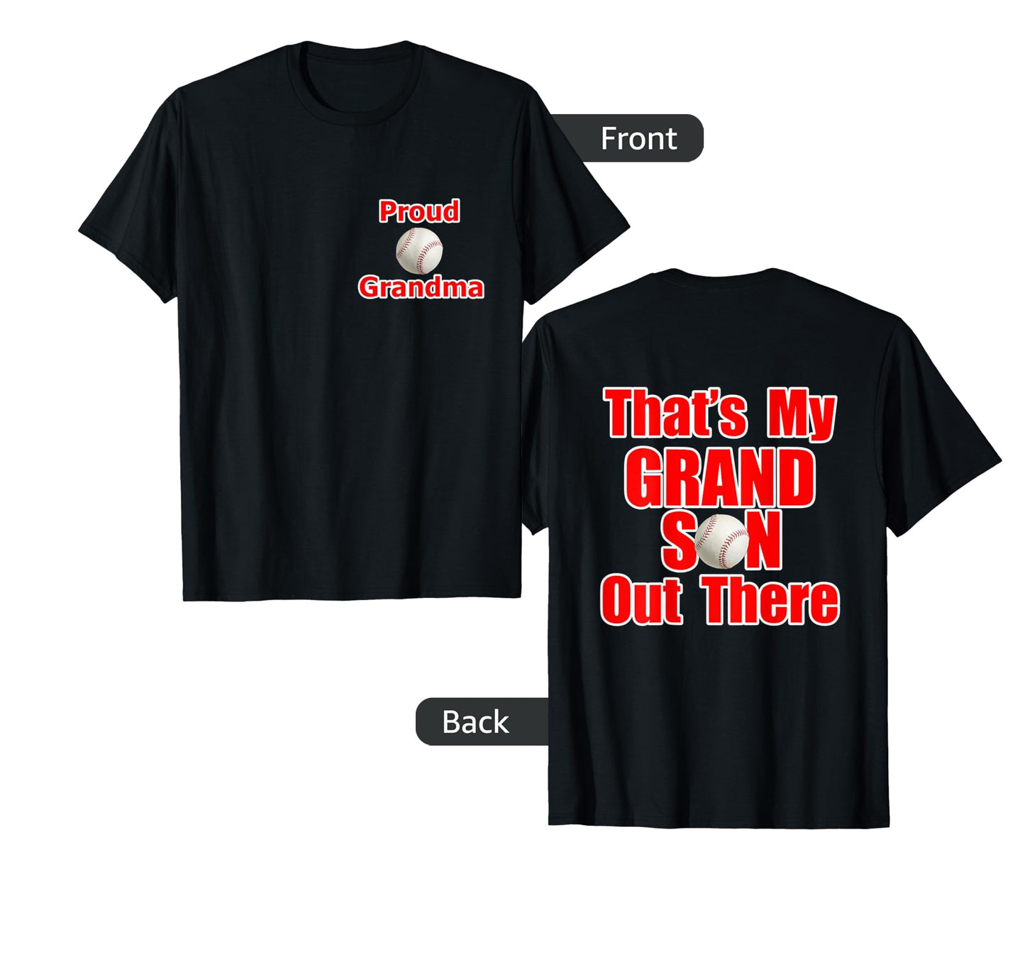 Proud Grandma Grandson Little T-Shirt - Casual Everyday Wear Men Women - T-Shirt, Sweatshirt, Hoodie