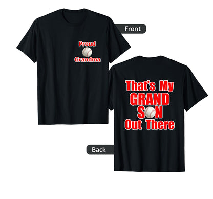 Proud Grandma Grandson Little T-Shirt - Casual Everyday Wear Men Women - T-Shirt, Sweatshirt, Hoodie