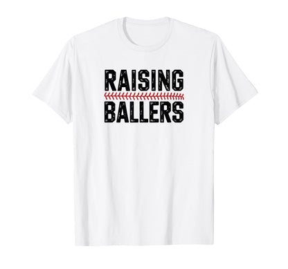Raising Ballers Funny Baseball T-Shirt - Aesthetic Graphic Unisex - T-Shirt, Sweatshirt, Hoodie