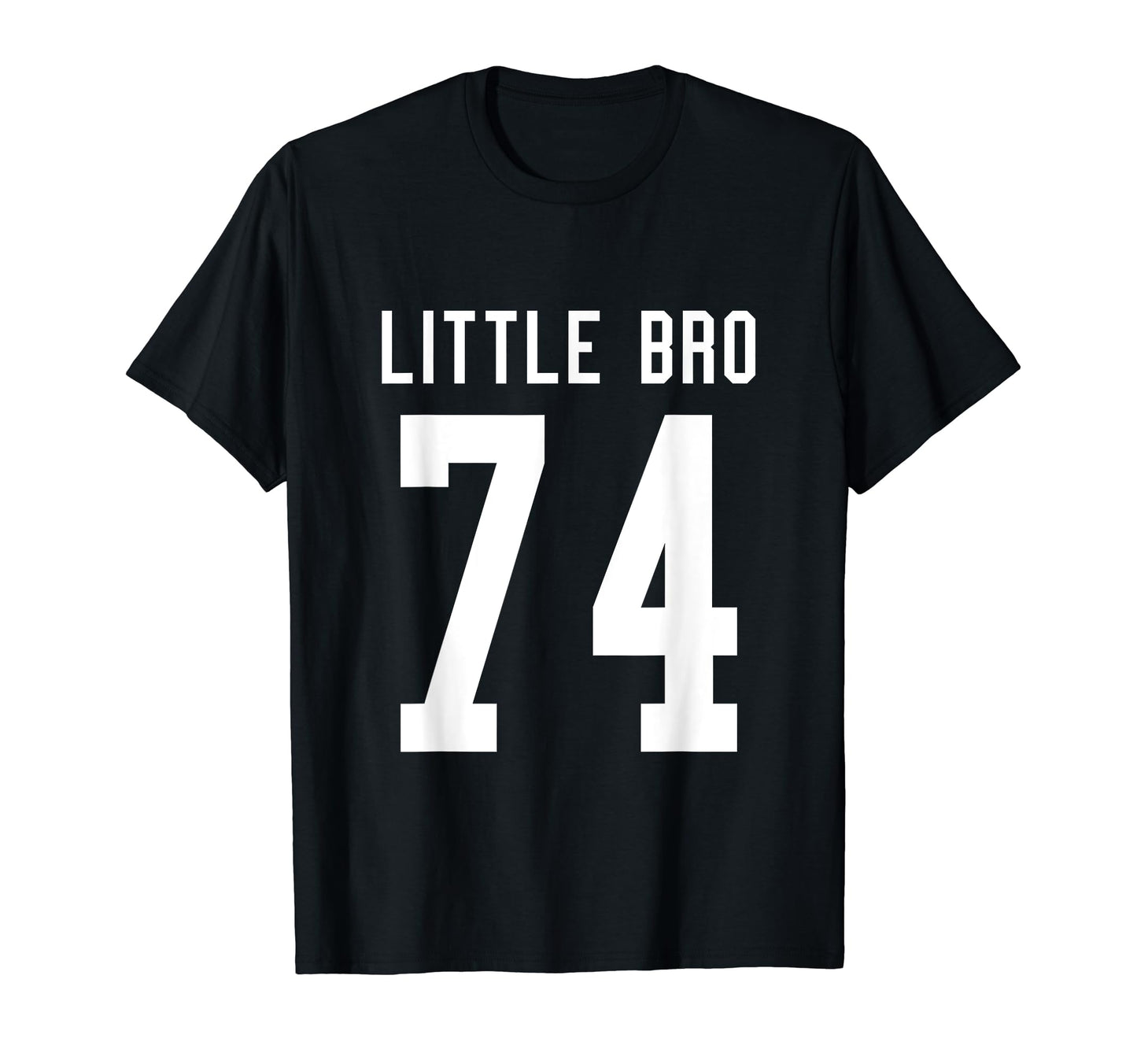 Number 74 Little Bro Biggest Fan T-Shirt - Minimalist Print for Adults - T-Shirt, Sweatshirt, Hoodie